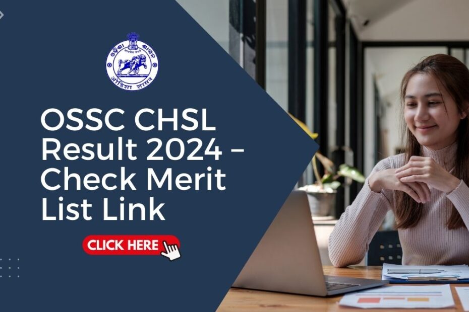 OSSC CHSL Result 2024 – Check Merit List Link