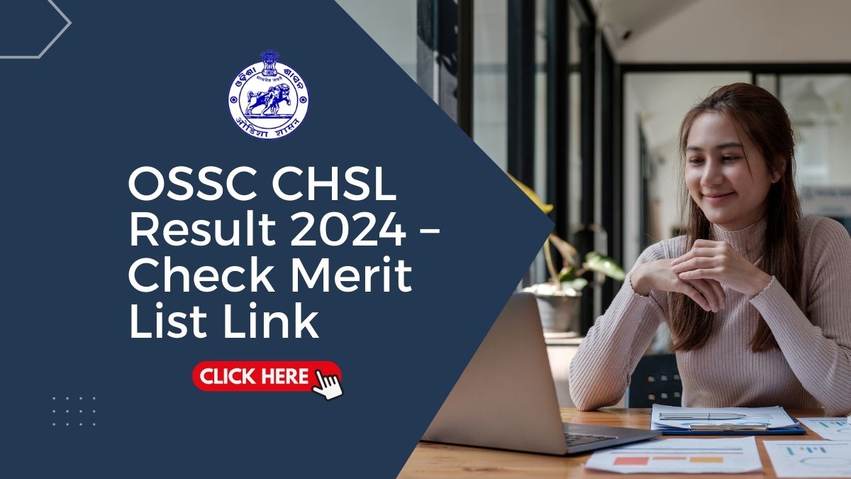 OSSC CHSL Result 2024 – Check Merit List Link