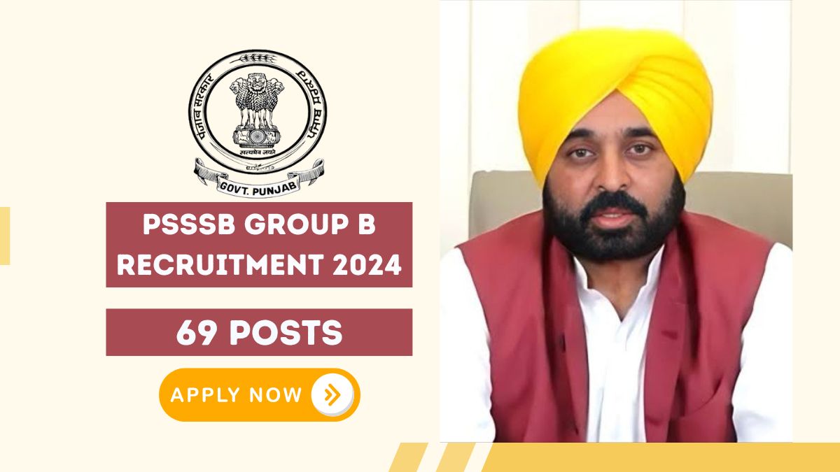 PSSSB Group B Recruitment 2024 – Apply Online for 69 Posts