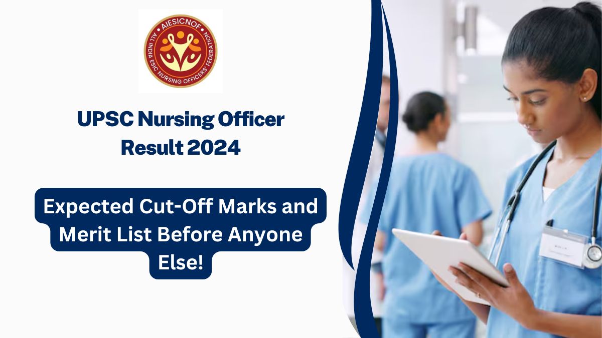 UPSC Nursing Officer Result 2024