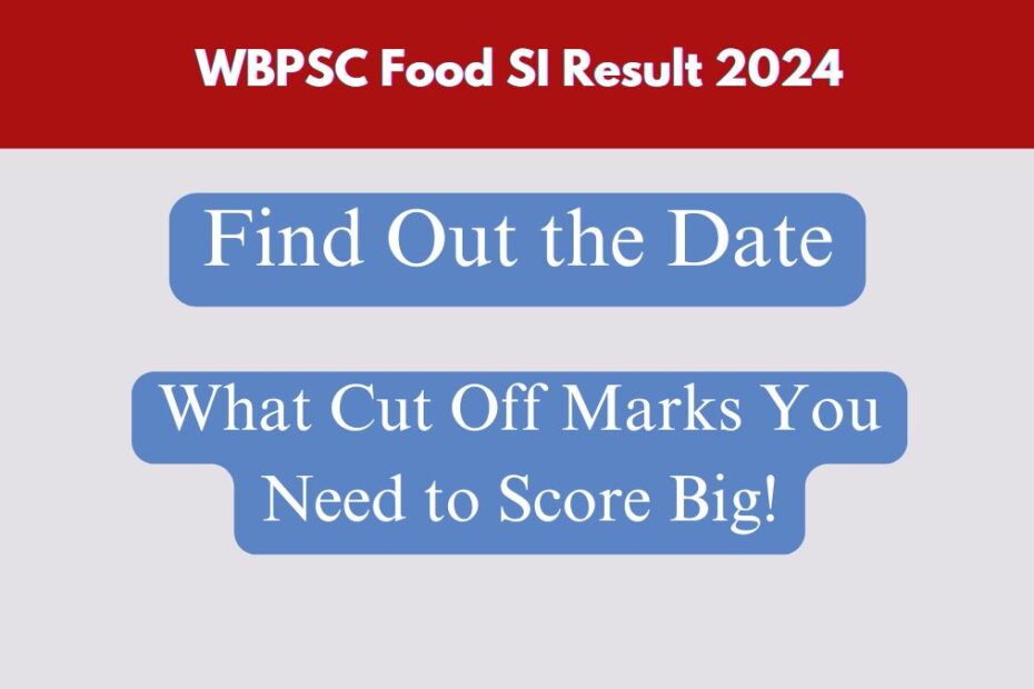 WBPSC Food SI Result 2024